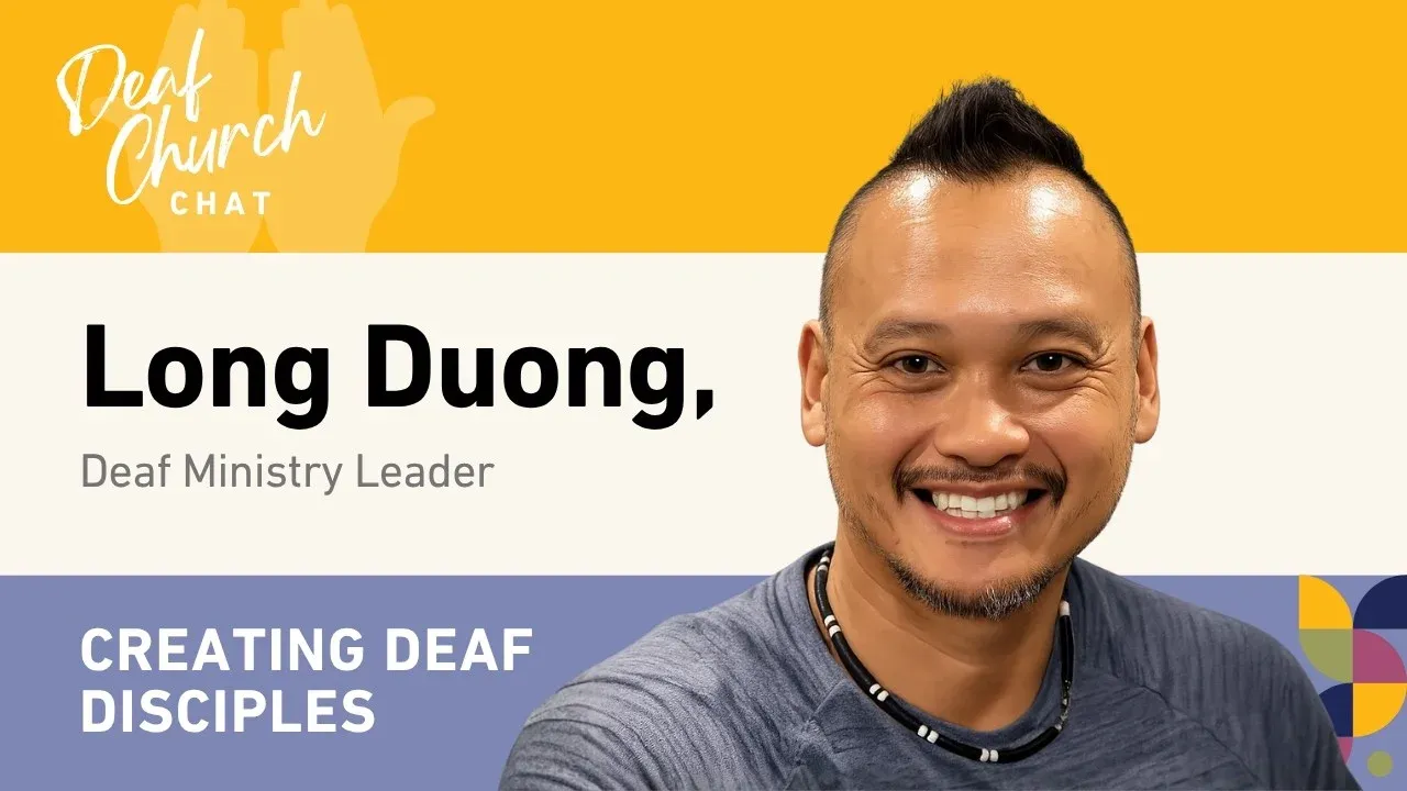 creating deaf disciples